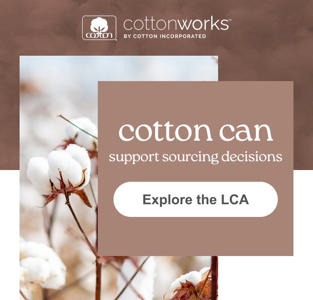 Cotton can support sourcing decisions.